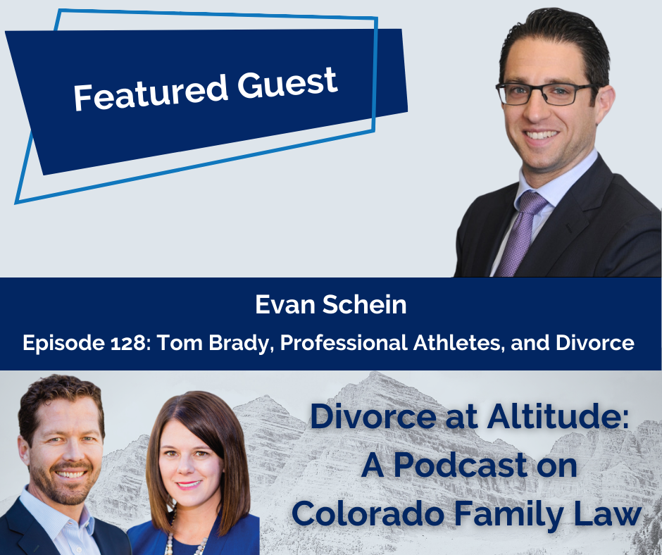 Divorce attorney Evan Schein and Tom Brady's divorce